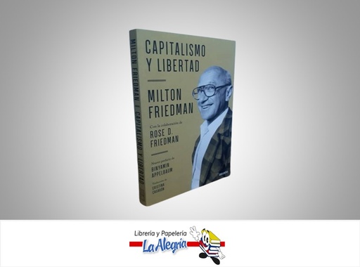 [9788423433391] ECONOMIA Y LIBERTAD TEMATICA ECONOMIA AUTOR MILTON FRIEDMAN EDITORIAL DEUSTO