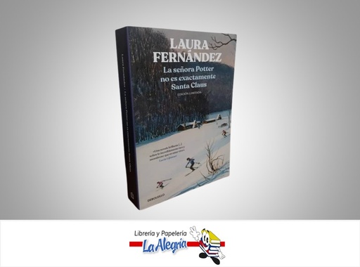 [9788466368162] LA SEÑORA POTTER NO ES EXACTAMENTE SANTA CLAUS TEMATICA NOVELA AUTOR LAURA FERNANDEZ MARCA DEBOLSILLO