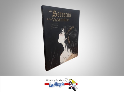 [9788419158185] LOS SECRETOS DE LOS VAMPIROS TEMATICA ESOTERISMO AUTOR JULIE LEGERE, ELSA WHYTE, LAURA PEREZ MARCA EDITORIAL ERRATA NATURAE