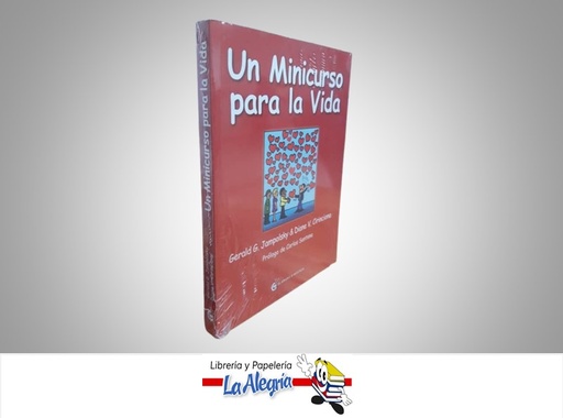 [9788494021008] UN MINICURSO PARA LA VIDA TEMATICA AUTOAYUDA AUTOR GERALD J. Y DIANE C. EDITORIAL OCEANO EL GRANO DE MOSTAZA