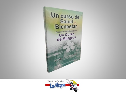 [9788494738876] UN CURSO DE SALUD Y BIENESTAR TEMATICA AUTOAYUDA AUTORA CINDY LORA-RENARD MARCA OCEANO EL GRANO DE MOSTAZA