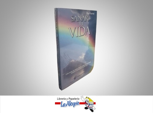 [9788493931186] SANAR TU VIDA TEMATICA AUTOAYUDA AUTOR PAUL FERRINI EDITORIAL OCEANO EL GRANO DE MOSTAZA