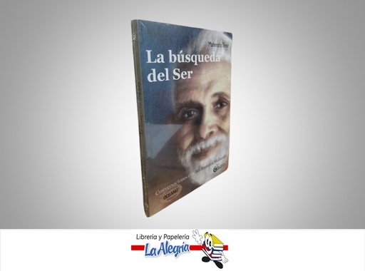 [9786074572001] LA BUSQUEDA DEL SER TEMATICA AUTOAYUDA AUTOR MAHENDRA TEVAR EDITORIAL OCEANO EL GRANO DE MOSTAZA