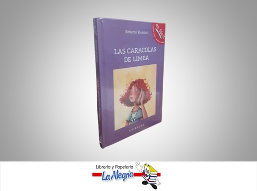 [9788417127954] LAS CARACOLAS DE LIMEA TEMATICA CUENTOS INFANTILES AUTOR ROBERTO PIUMINI EDITORIAL OCEANO GRIBAUDO