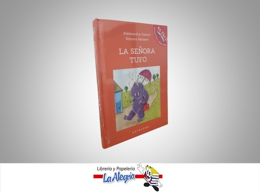 [9788417127657] LA SEÑORA TUFO TEMATICA CUENTOS INFANTILES AUTORAS ALESSANDRA CATTORI Y SIMONA MEISSER EDITORIAL OCEANO GRIBAUDO