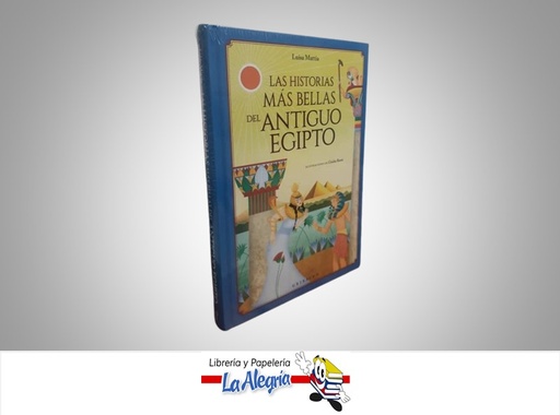 [9788417127305] LAS HISTORIAS MAS BELLAS DEL ANTIGUO EGIPTO TEMATICA HISTORIA AUTORA LUISA MATTIA EDITORIAL OCEANO GRIBAUDO