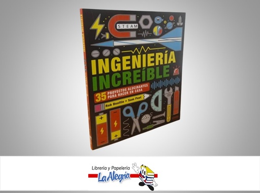 [9788414025314] INGENIERIA INCREIBLE  TEMATICA INFANTILES AUTOR  EOB BEATTIE/SAM PEET MARCA EDELVIVES