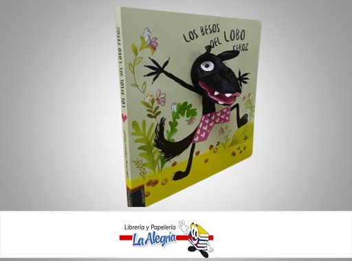 [9788414011041] LOS BESOS DEL LOBO FEROZ TEMATICA CUENTO INFANTIL AUTOR JEAN LEROY/LAURENT SIMON MARCA EDELVIVES