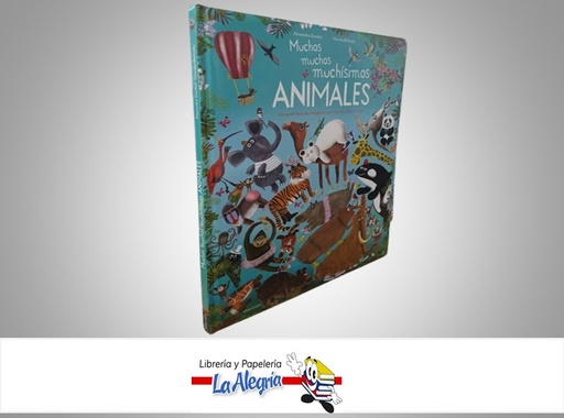 [9788414024386] MUCHOS,MUCHOS, MUCHISIMOS ANIMALES TEMATICA CUENTO INFANTIL AUTOR ALEXANDER GARIBAL/CLAUDIA BIELINSKY MARCA EDELVIVES