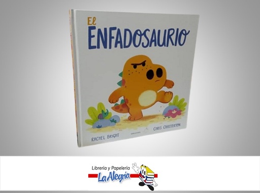 [9788414040775] EL ENFADOSAURIO TEMATICA CUENTO INFANTILES AUTOR RACHEL BRIGH/CHRIS CHATTERTON MARCA EDELVIVES
