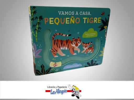 [9788414041987] VAMOS A CASA PEQUEÑO TIGRE TEMATICA CUENTO INFANTILES AUTOR CAROLINA BUZIO MARCA EDELVIVES