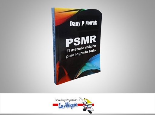 [9798862051643] PSMR EL METODO MAGICO PARA LOGRARLO TODO TEMATICA AUTOAYUDA AUTOR DANY P. NOWAK MARCA S/M