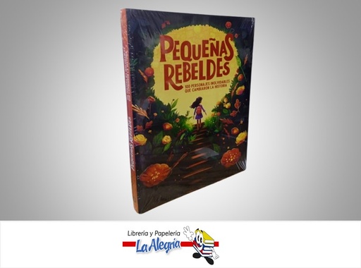 [9786287579675] PEQUEÑAS REBELDES TEMATICA CUENTOS INFANTILES AUTOR DESTINO MARCA EDITORIAL DESTINO