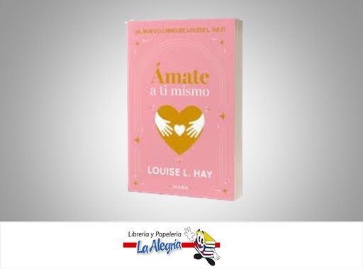 [9786287707337] AMATE A TI MISMO TEMATICA  AUTOAYUDA AUTOR HAY LOUISE MARCA EDITORIAL DIANA