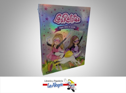 [9786287579613] LAS RATITAS 2 SUPER ALMA EN ACCION TEMATICA CUENTO INFANTIL AUTOR DESTINO MARCA DESTINO