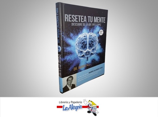 [9788467062045] RESETEA TU MENTE DESCUBRE DE LO QUE ERES CAPAZ TEMATICA AUTOAYUDA AUTOR MARIO ALONSO PUIG EDITORIAL MARCA