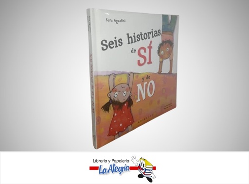[9788417127206] SEIS HISTORIAS DE SI Y DE NO TEMATICA EDUCACION AUTOR SARA AGOSTINI EDITORIAL OCEANO GRIBAUDO