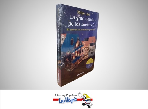 [9788412794410] LA GRAN TIENDA DE LOS SUEÑOS 2 TEMATICA NOVELA JUVENIL AUTOR MIYE LEE MARCA OCEANO TRAVESIA