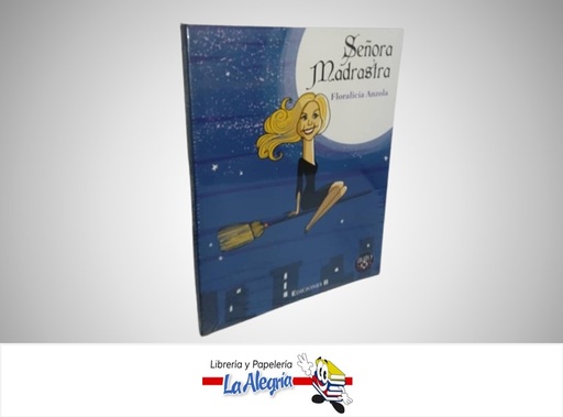 [9789806993860] SEÑORA MADRASTA TEMATICA AUTOAYUDA AUTOR FLORALICIA ANZOLA MATCA EDICIONES B