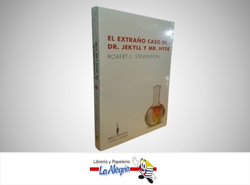 [9789876275989] EL EXTRAÑO CASO DEL DR. JEKYLL Y MR HYDE TEMATICA NOVELAS AUTOR ROBERT L. STEVENSON MARCA EDITORIAL BRUGUERA