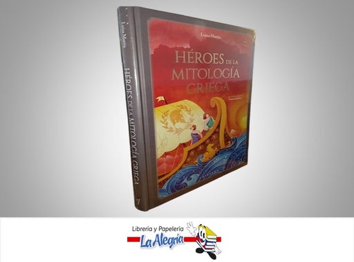 [9788412804669] HEROES EN LA MITOLOGIA GRIEGA LIBRO ILUSTRADO TEMATICA MITOLOGIA AUTOR LUISA MATTIA MARCA GRIBAUDO