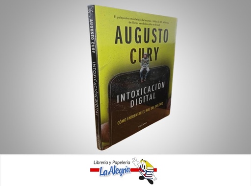 [9786075578859] INTOXICACION DIGITAL TEMATICA AUTOAYUDA AUTOR AUGUSTO CURY MARCA OCEANO