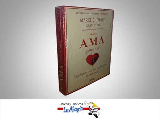 [9788479537982] AMA PORQUE SI TEMATICA AUTOAYUDA AUTOR MARCI SHIMOFF MARCA URANO