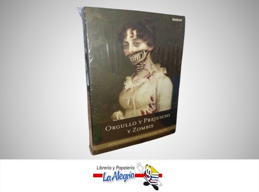 [9788489367715] ORGULLO Y PREJUICIO Y ZOMBIS TEMATICA NOVELA AUTOR JANE AUSTEN/STH GRAHAME-SMITH MARCA UMBRIEL