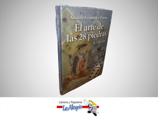 [9789801299899] EL ARTE DE LAS 28 PIEDRAS TEMATICA MANUALES AUTOR ALFREDO FERNANDEZ PORRAS MARCA LFCE