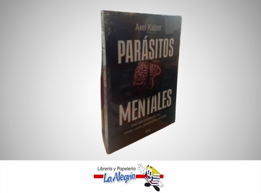 [9786287569836] PARASITOS MENTALES TEMATICA POLITICA AUTOR KAISER AXEL EDITORIAL ARIEL